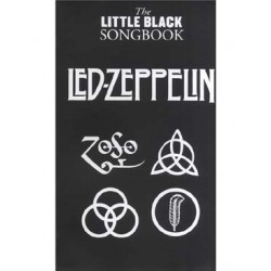 The Little Black Songbook: Led Zeppelin~ Songbook dArtiste (Paroles et Accords)