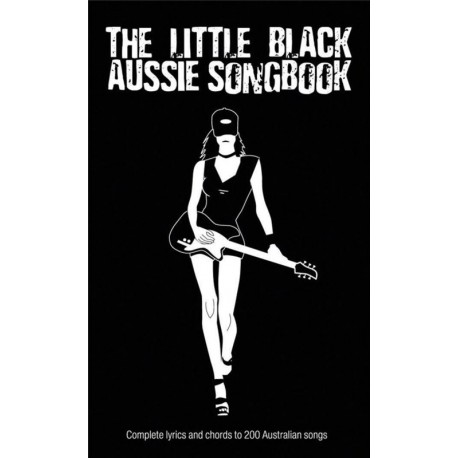 The Little Black Aussie Song Book~ Songbook Mixte (Paroles et Accords)