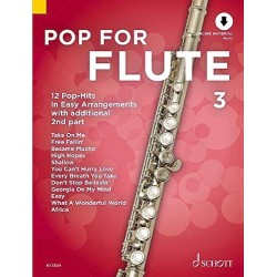 Pop For Flute - Volume 3 AVEC AUDIO EN TELECHARGEMENT 1 ou 2 Flûtes Traversières