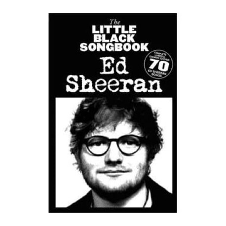 THE LITTLE BLACK SONGBOOK ED SHEERAN