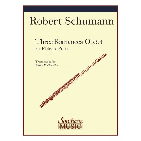 ROBERT SCHUMANN 3 ROMANCES OP94 FLUTE ET PIANO