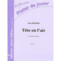 Jean Sichler Tête en L'air Partition - Flûte et Piano