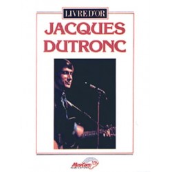 Jacques Dutronc: Livre D'Or~