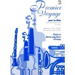 Voirpy Claude / Voirpy Alain Premier Voyage Volume 2 flute