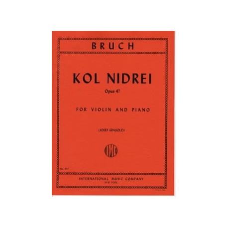 BRUCH Kol Nidrei op. 47 violon et piano