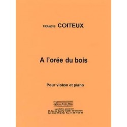 Francis Coiteux A l' Orée du bois