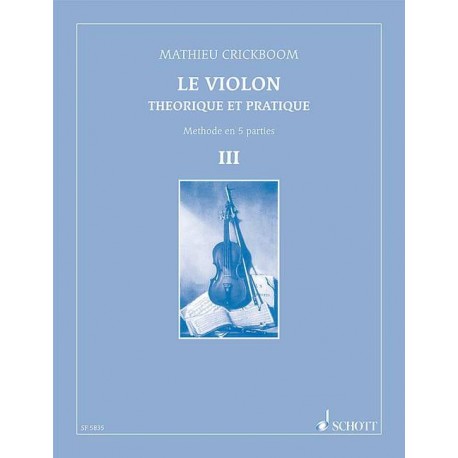 Mathieu Crickboom Le violon, Volume 3