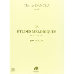 DANCLA 36 Etudes mélodiques