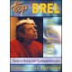 Top Brel~ Songbook dArtiste (Paroles Seulement, Tous Les Instruments)