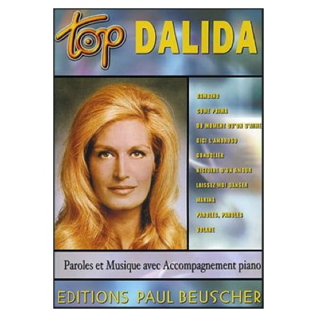 Top Dalida~ Songbook dArtiste (Piano, Chant et Guitare)