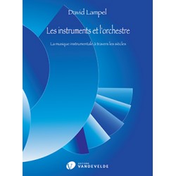 LAMPEL LES INSTRUMENTS ET L ORCHESTRE