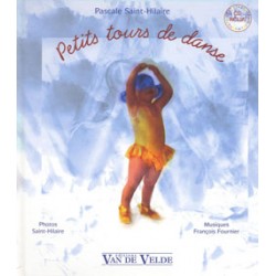 SAINT-HILAIRE Pascale Petits tours de danse