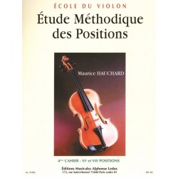 HAUCHARD ETUDES METHODIQUES DES POSITION 4EME CAHIER