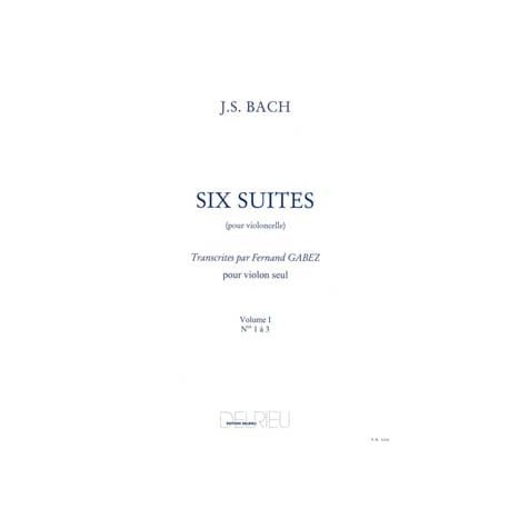 BACH 6 Suites Volume 1 - Violon Seul