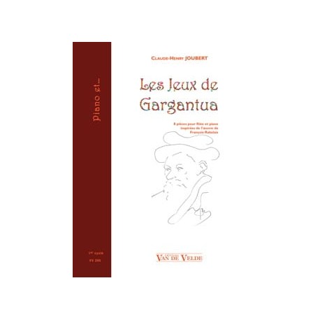 JOUBERT LES JEUX DE GARGANTUA POUR FLUTE ET PIANO