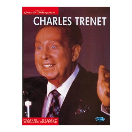 Charles Trenet: Collection Grands Interprètes~ Not Specified (Piano, Chant et Guitare)
