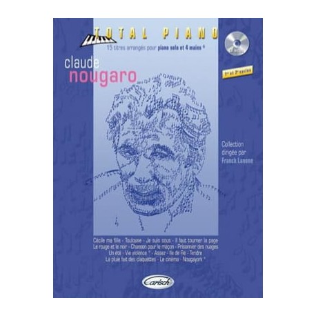 Claude Nougaro: Collection Total Piano~ Méthode Instrumentale (Piano Solo)