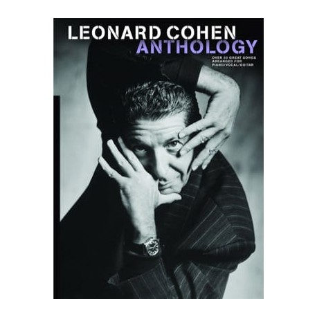 Leonard Cohen: Anthology~ Songbook dArtiste (Piano, Chant et Guitare)