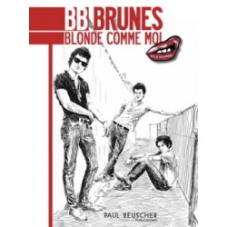 BB Brunes: Blondes Comme Moi~ Songbook d'Album (Tablature Guitare)