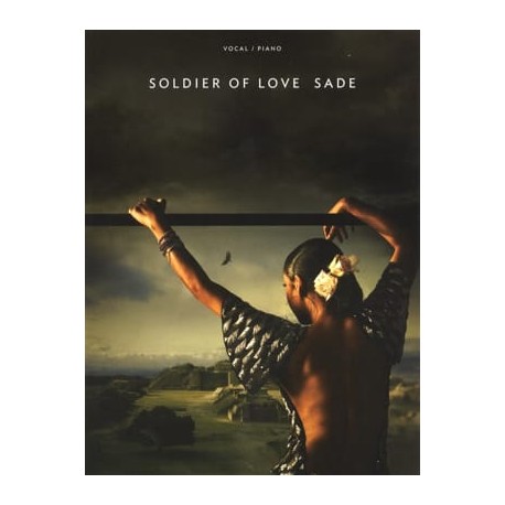 Sade: Soldier Of Love~ Songbook d'Album (Piano, Chant et Guitare)