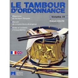 Robert Goute Le Tambour D' Ordonnance Volume 4