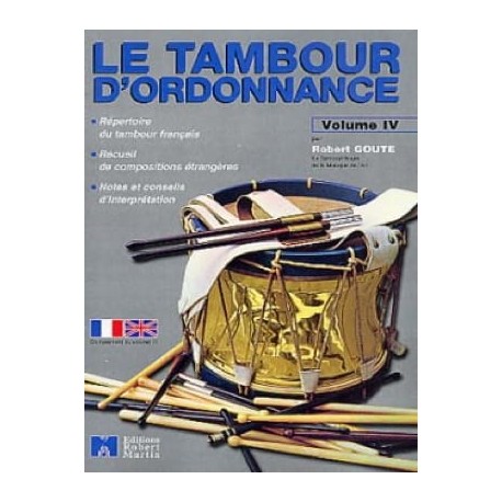 Robert Goute Le Tambour D' Ordonnance Volume 4
