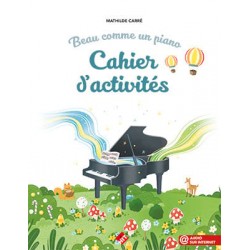 CARRE BEAU COMME UN PIANO CAHIER ACTVITES