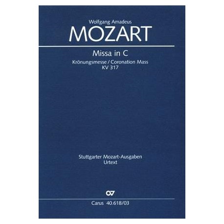 MOZART Krönungsmesse. KV 317