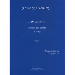 SCHUBERT Franz Ave Maria Op.52 n°6 Hymne à la Vierge