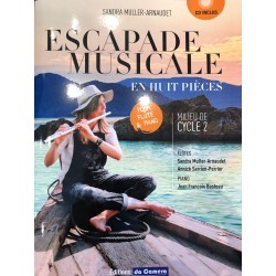 MULLER-ARNAUDET ESCAPADE MUSICALE