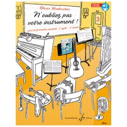 VONDERSCHER N OUBLIEZ PAS VOTRE INSTRUMENT cycle 2 2eme année livre élève