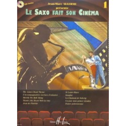 Le saxo fait son cinéma volume 1 AVEC CD.