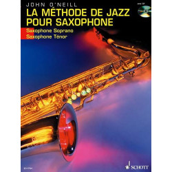 METHODE JAZZ SAX en Français Soprano / Ténor JOHN O'NEILL CD