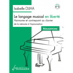 ISABELLE DUHAT LE LANGAGE MUSICALE REALISATIONS