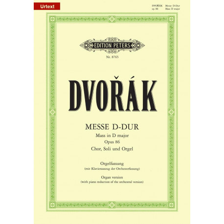 DVORAK Messe En Ré Majeur Opus 86