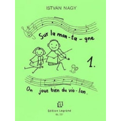 Istvan Nagy Sur la Montagne, On Joue Bien du Violon Volume 1