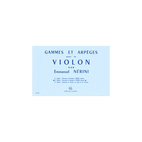 NERINI Emmanuel Gammes et arpèges Vol.2 (à 3 octaves)