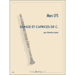 Marc Lys Songe et Caprice de C.