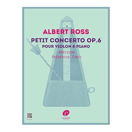 Albert Ross Petit concerto, op. 6 - Violon et piano