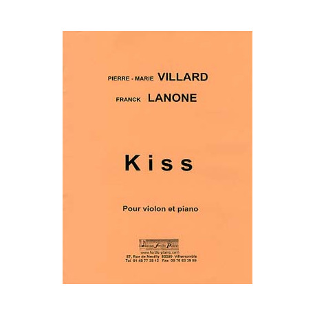 Kiss VILLARD/LANONE, VILLARD Pierre-Marie, LANONE