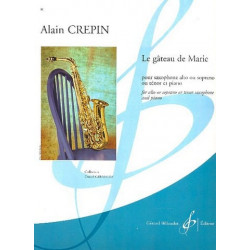 Alain Crepin Le gâteau de Marie saxophone et piano