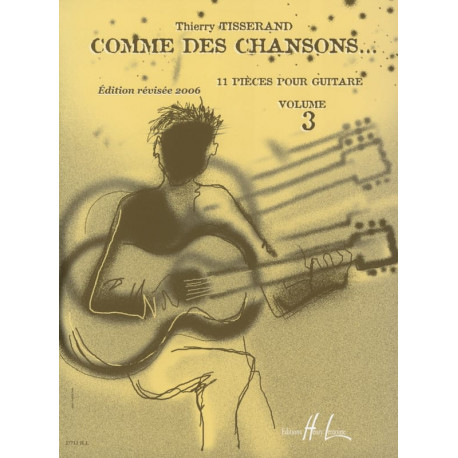 TISSERAND Comme des Chansons... Volume 3