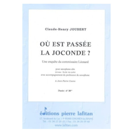 Claude-Henry Joubert Où Est Passée La Joconde ?