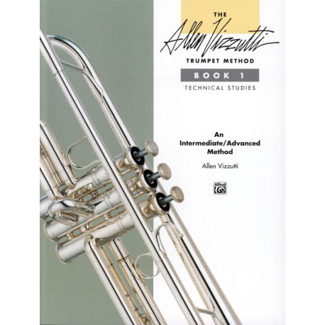 Allen Vizzutti Trumpet method volume 1 - Technical studies