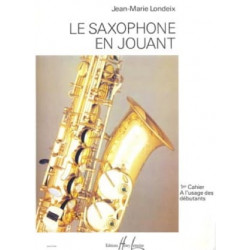 Jean-Marie Londeix Saxophone en jouant volume 1