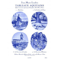 Jean-Marie Londeix Tableaux Aquitains - Bachelette - Volume 1