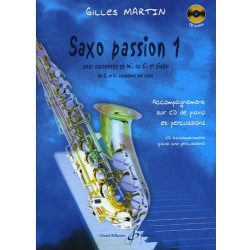 Gilles Martin Saxo Passion 1 AVEC CD.