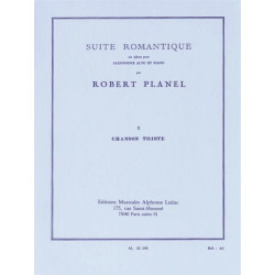Robert Planel Suite Romantique Volume 3 - Chanson Triste
