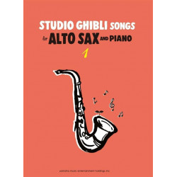 Joe Hisaishi Studio Ghibli Songs for Alto Sax - Volume 1