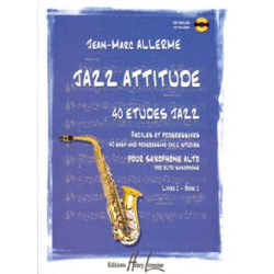 Jean-Marc Allerme Jazz Attitude Livre 1 - 40 Etudes Jazz